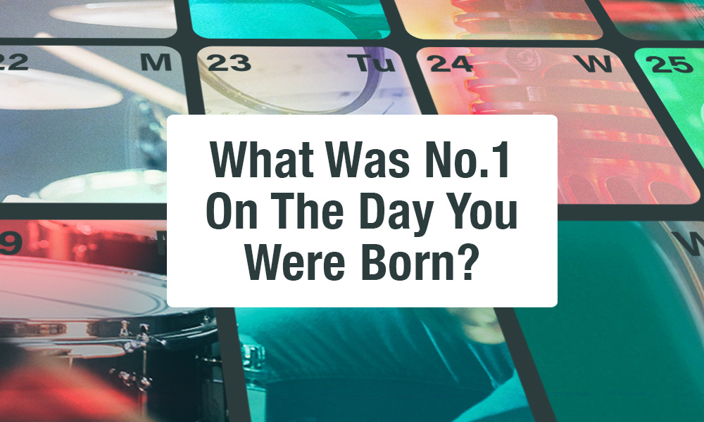 What was the No.1 song on the day you were born?